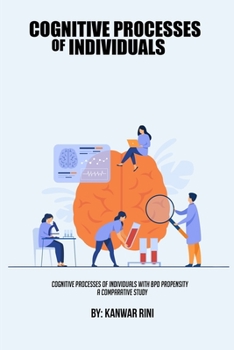 Paperback Cognitive Processes Of Individuals With BPD Propensity A Comparative Study Book