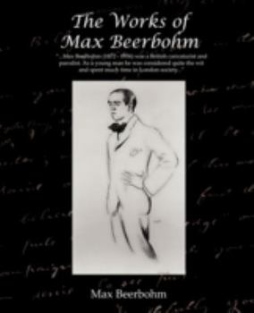 Paperback The Works of Max Beerbohm Book