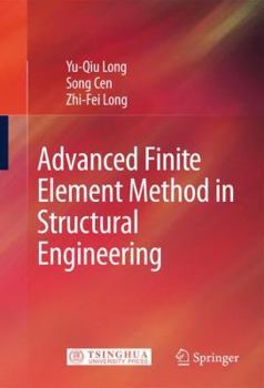 Hardcover Advanced Finite Element Method in Structural Engineering Book