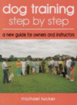 Paperback Dog Training Step-By-Step Book