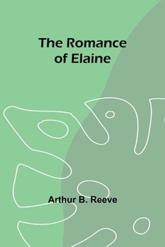 Paperback The Romance of Elaine Book