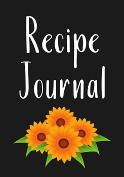 Paperback Recipe Journal: Recipe binder: Elegant recipe holder to Write In Recipe cards, chic Food Graphics design, Document all Your recipe box Book