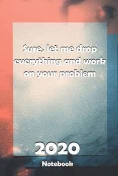 Paperback Lined Notebook: 2020 Daily Planner - To Do List, Appointment Notebook, Financial Planner Book