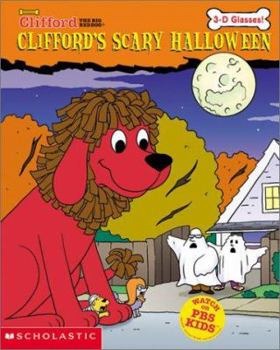 Clifford's Scary Halloween (3-d Glasses) (Clifford) - Book  of the Clifford the Big Red Dog