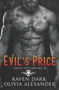 Paperback Evil's Price: Devil's Outlaws MC (Book One) (Dark MC Romance) Book