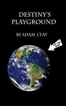 Paperback Destiny's Playground Book