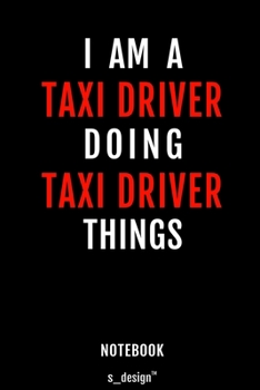 Notebook for Taxi Drivers / Taxi Driver: awesome handy Note Book [120 blank lined ruled pages]