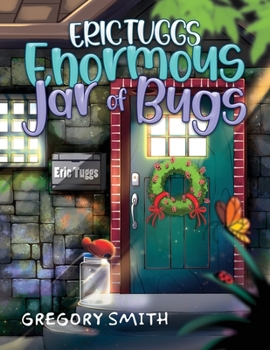 Paperback Eric Tuggs Enormous Jar of Bugs Book