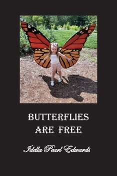 Paperback Butterflies Are Free Book