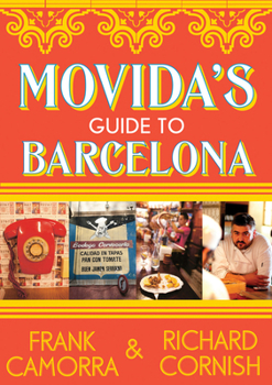 Paperback Movida's Guide to Barcelona Book