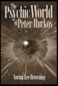 Paperback The Psychic World of Peter Hurkos Book