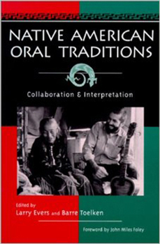 Paperback Native American Oral Tradition: Collaboration and Interpretation Book