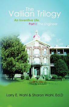 Paperback The Vallian Trilogy: An Inventive Life. Part I: The Engineer Book