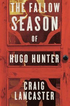 Paperback The Fallow Season of Hugo Hunter Book