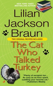 The Cat Who Talked Turkey - Book #26 of the Cat Who...