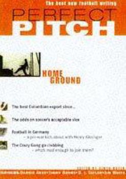 Hardcover Perfect Pitch: Home Ground Book