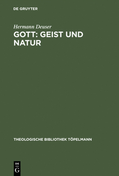 Gott: Geist Und Natur : Theologische Konsequenzen Aus Charles S. Peirce' Religionsphilosophie (Theologische Bibliothek Topelmann)