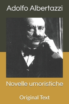 Paperback Novelle umoristiche: Original Text [Italian] Book