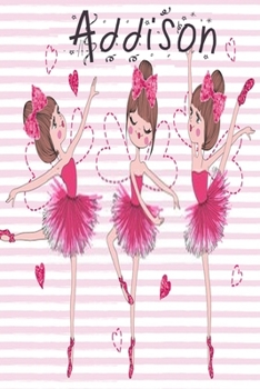 Journal for Addison notebook 6 x 9 Notebook, For  Friends Journal, Best Friend Gift ,Mom:Journal Notebook