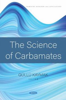 Paperback The Science of Carbamates Book