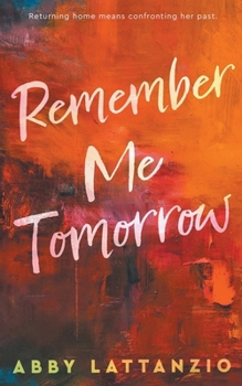 Paperback Remember Me Tomorrow Book