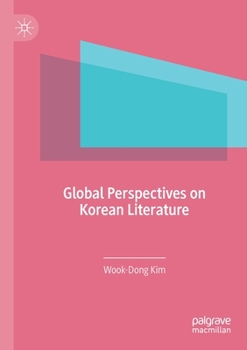 Paperback Global Perspectives on Korean Literature Book