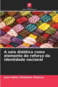 Paperback A sala didática como elemento de reforço da identidade nacional [Portuguese] Book