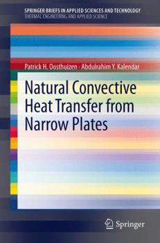 Paperback Natural Convective Heat Transfer from Narrow Plates Book