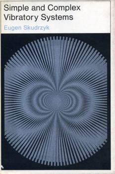 Hardcover Simple and Complex Vibratory Systems Book