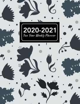 2020-2021 Two Year Weekly Planner: 8.5x11 Vintage Flowers Floral Pattern 2 Year Weekly Planner, Organizer, Journal, Notebook & To Do list Gift For Men, Women, Teen Girls, Boys