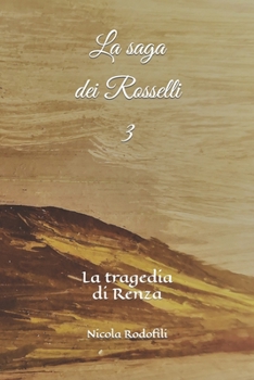 Paperback La saga dei Rosselli 3 [Italian] Book