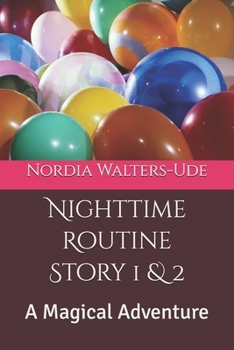 Paperback Nighttime Routine Story 1 & 2: A Magical Adventure Book