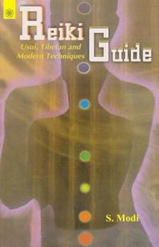 Paperback Reiki Guide: Usui, Tibetan and Modern Techniques Book