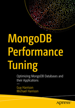 Paperback MongoDB Performance Tuning: Optimizing MongoDB Databases and Their Applications Book