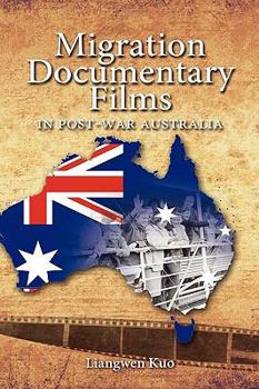 Hardcover Migration Documentary Films in Post-War Australia Book