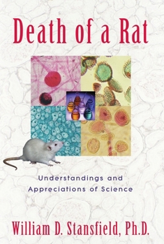 Hardcover Death of a Rat: Understandings and Appreciations of Science Book