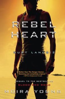 Hardcover Rebel Heart: Dust Lands: 2 Book