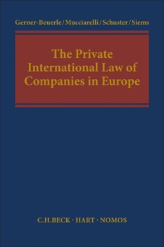 The Private International Law of Companies in Europe