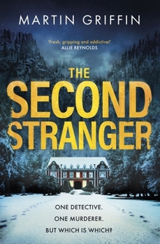 Paperback The Second Stranger: One Detective. One Murderer. But Which Is Which? Book