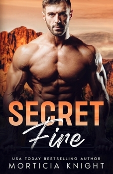 Paperback Secret Fire: An M/M Grumpy/Sunshine Romance Book