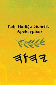 Paperback Yah Schriftstellen Apokryphen [German] Book