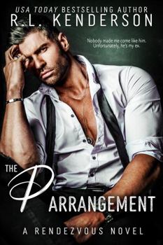 The P Arrangement (Rendezvous Series) - Book #3 of the Rendezvous