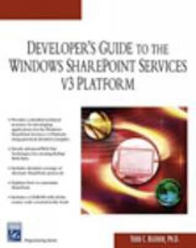 Paperback Developer's Guide to Windows Sharepoint Services 3.0 [With CDROM] Book