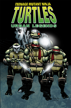 Paperback Teenage Mutant Ninja Turtles: Urban Legends, Vol. 1 Book