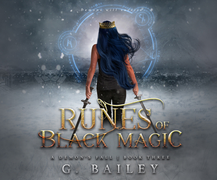 Runes of Black Magic: A Reverse Harem Urban Fantasy - Book #3 of the A Demon's Fall