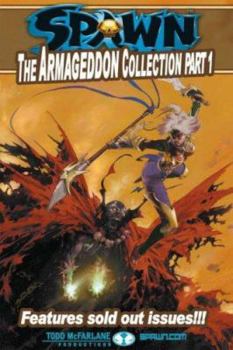 Spawn: The Armageddon Collection Part 1 - Book  of the Spawn Universe