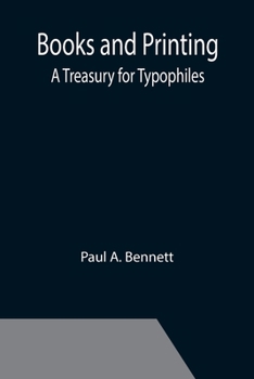 Paperback Books and Printing; a Treasury for Typophiles Book