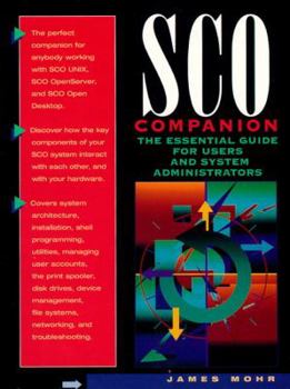 Paperback SCO Companion: The Essential Guide for Users and System Administrators Book