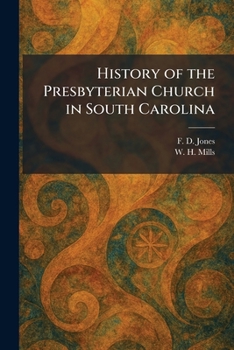 History of the Presbyterian Church in South Carolina