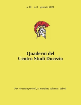 Paperback Quaderni del Centro Studi Ducezio: A. III, n. 8 - gennaio 2020 [Italian] Book